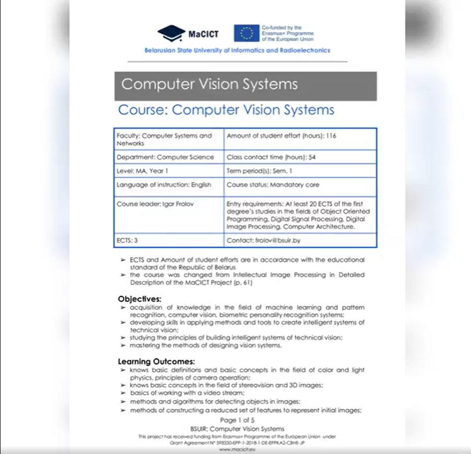 Today ou can get acquainted with Computer Vision Systems course
